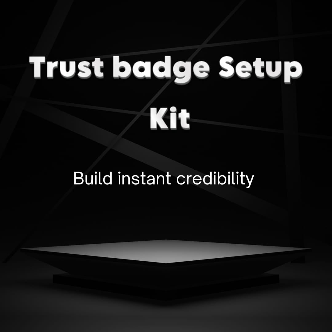 Trust Badge Setup Kit – Build Instant Credibility